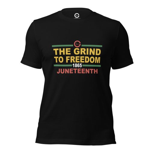 Grind Life Athletics Unisex Juneteenth T-Shirt (2024) - Image 3