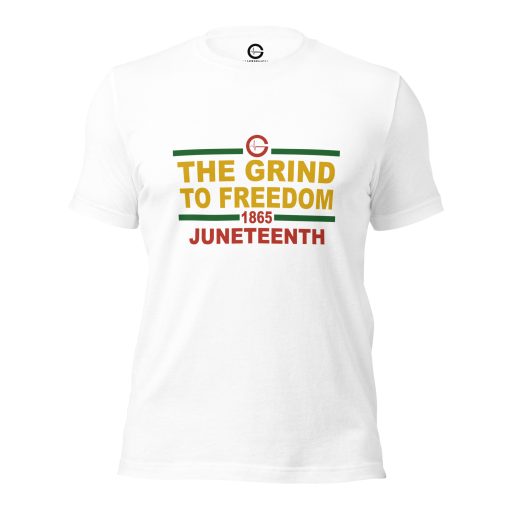 Grind Life Athletics Unisex Juneteenth T-Shirt (2024)