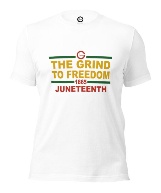 Grind Life Athletics Unisex Juneteenth T-Shirt (2024)