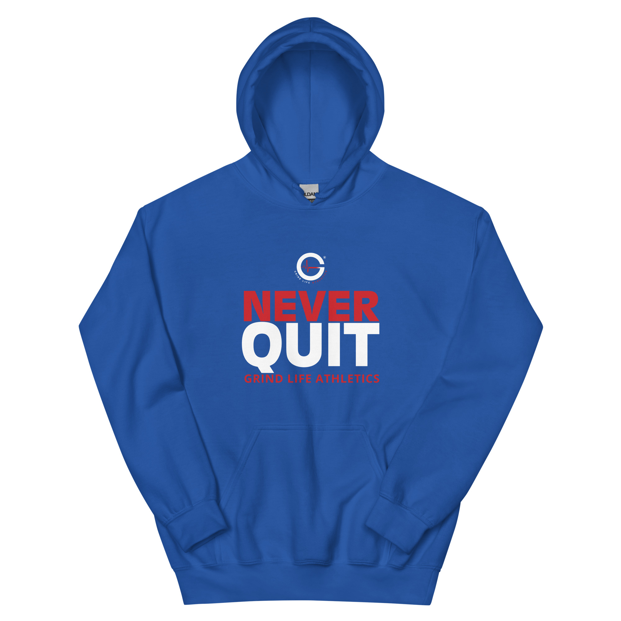 Grind Life Athletics Never Quit Unisex Hoodie - RBW